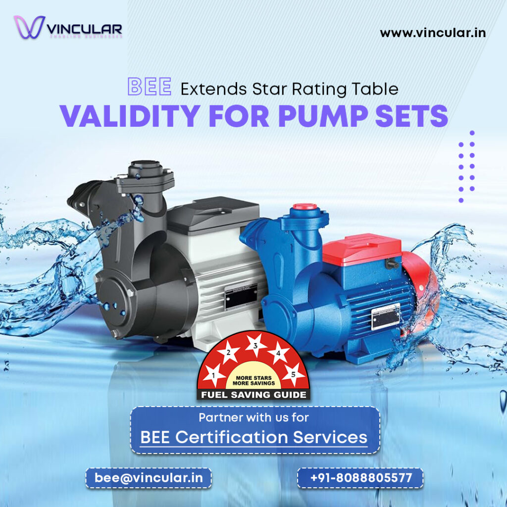 Extension in Validity of Star Rating Table for Pump Sets   